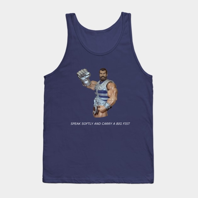 Speak Softly and Carry a Big Fist White Text Tank Top by Toy Culprits